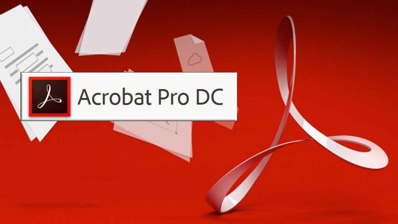 Adobe Acrobat Pro DC 2018 İndir – Full Türkçe + Lisanslama