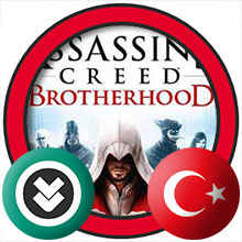 Assassin’s Creed Brotherhood Türkçe Yama İndir + Kurulum