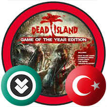 Dead Island Game of the Year Edition Türkçe Yama İndir + Kurulum