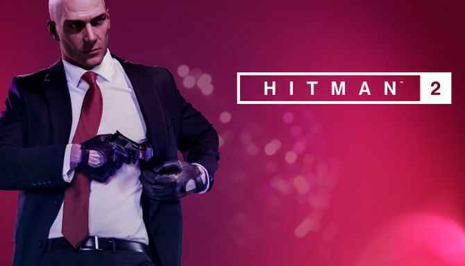 Hitman 2 İndir – Full PC + Tek Link
